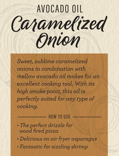 Caramelized Onion Avocado Oil